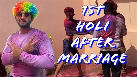 1st Holi Celebration At Wife’s House First Holi After Marriage Vlog Mr And Mrs Gautam Vlog