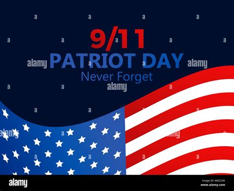 911 Patriot Day Never Forget September 11 2001 Vector Illustration
