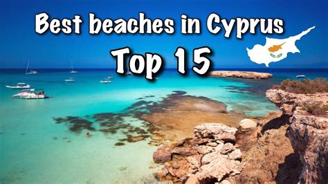Top 15 Best Beaches In Cyprus 2022 Youtube
