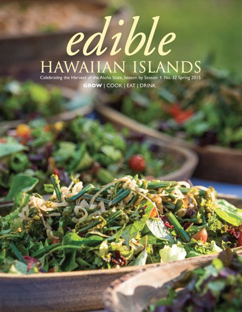 2015 Spring Behind The Cover Edible Hawaiian Islands Magazine