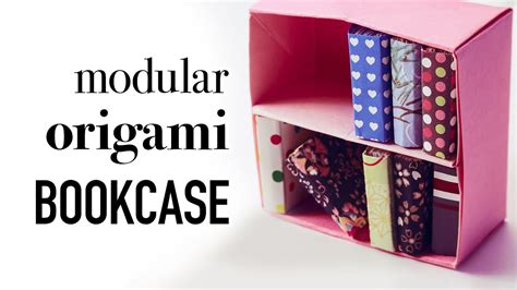 Origami Bookcase Tutorial Modular ♥︎ Diy ♥︎ Youtube