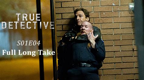 Watch true detective full series online. True Detective - 01x04 - Full Long Take - YouTube