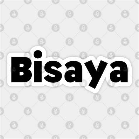 Bisaya Word Bisaya Word Sticker Teepublic