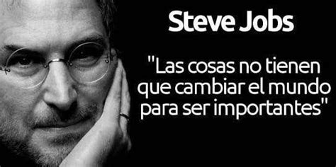 7 Frases Inspiradoras De Steve Jobs Para A Sua Carrei