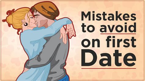 How To Avoid Mistakes On A First Date April 23 2022