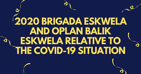 Implementing Guidelines On The 2020 Brigada Eskwela And Oplan Balik