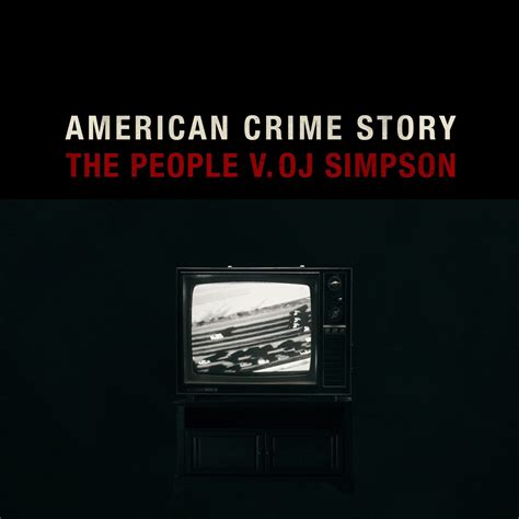 American Crime Story The People V Oj Simpson Prologue
