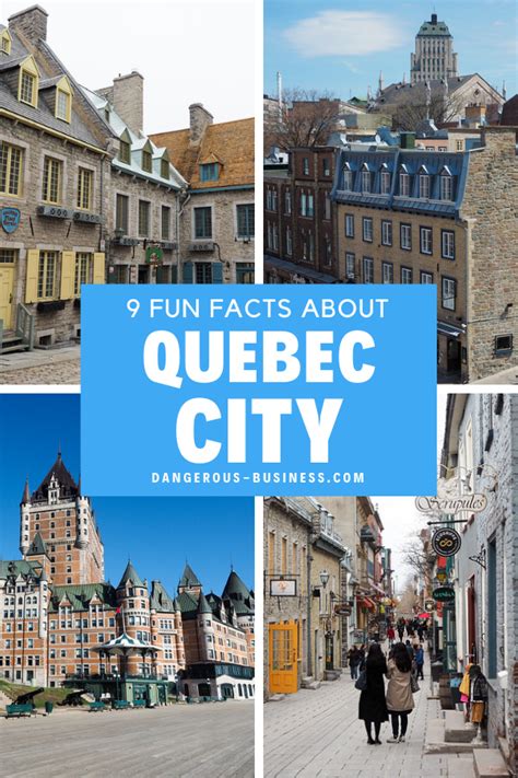 Fun Facts 9 Things You Might Not Know About Quebec City Quebec City Fun Facts Best Vacation