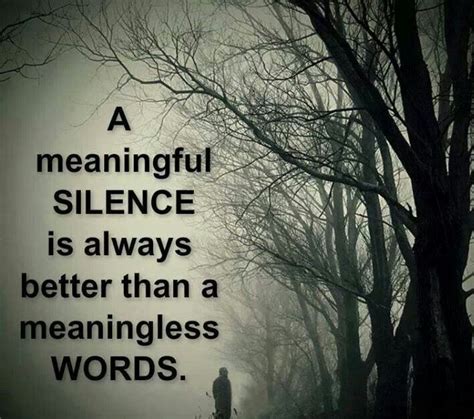 Sometimes Its Better To Keep Quiet Meaningful Quotes About Life