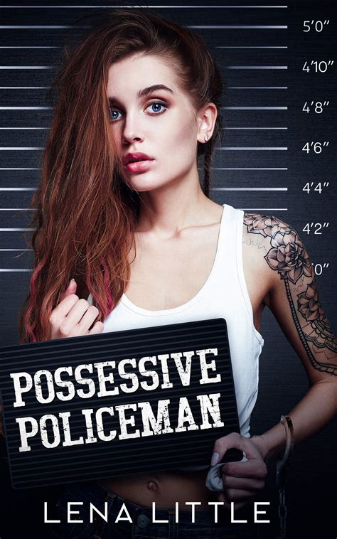 Possessive Policeman Yes Daddy 16 By Lena Little Goodreads