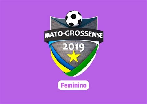 campeonato mato grossense de futebol feminino 2019 começa sábado gazeta fm tangara da serra