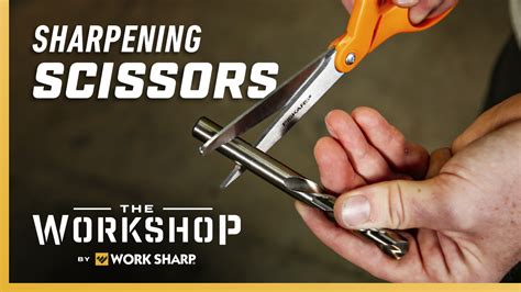 There are a handful of ways to accomplish this kitchen. How to Sharpen Scissors - Work Sharp Sharpeners
