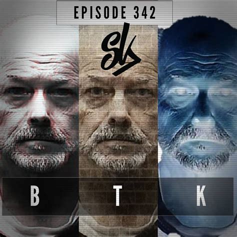 Sofa king killer — backdoor thang 05:45. Episode 342: Dennis Rader: The BTK Killer - Sofa King Podcast