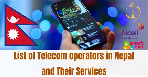 Telecom Operators In Nepal And Their Services Aug 2019