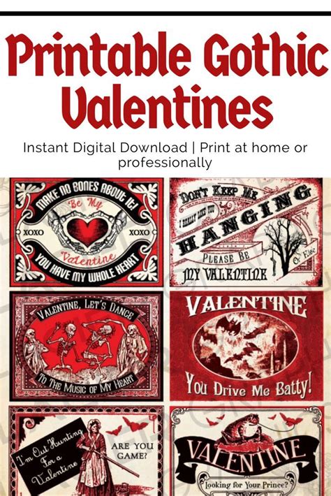 These Gothic Valentines Are Amazing Printable Too Dont Have To Worry