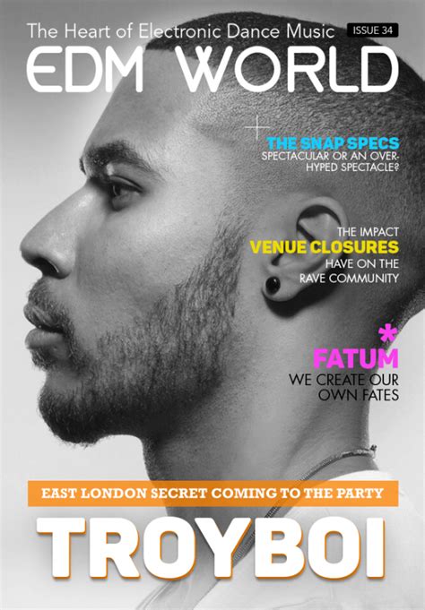 Issue 34 Of Edm World Magazine Is Live See Whos Inside