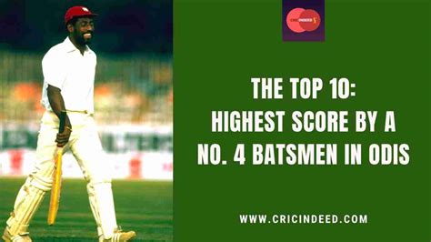 Top 10 Highest Score By A No 4 Batsman In Odi Cricindeed