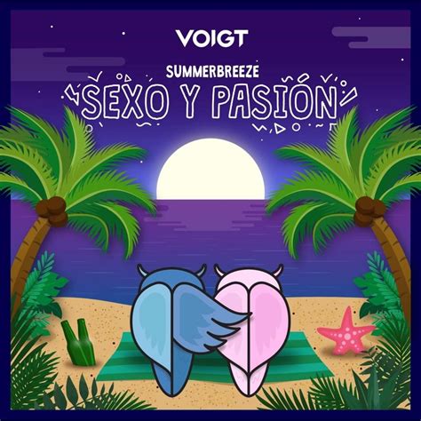 Voigt Sexo Y Pasión Lyrics Genius Lyrics