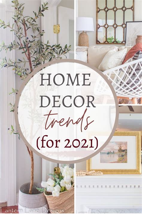 Home Decor Trends For 2021 In 2021 Trending Decor Home Decor Trends