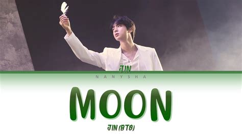 Jin Bts 방탄소년단 Moon Lyrics [color Coded Han Rom Eng] Youtube
