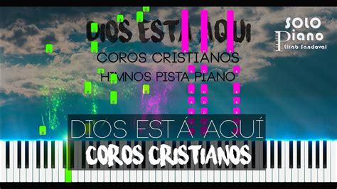 Dios Está Aquí Coros Cristianos Piano Tutorial Partitura Acordes