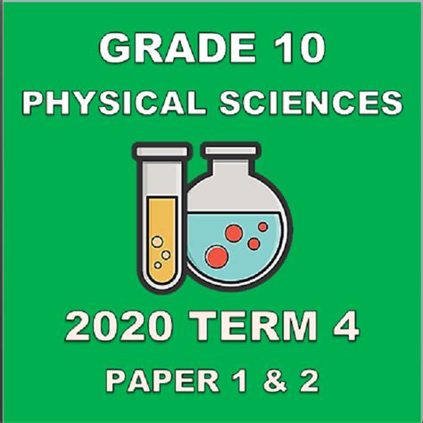 2020 Term 4 Grade 10 Physical Sciences Paper 1 And 2 Teacha