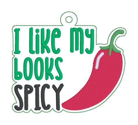 I Like My Books Spicy Bookmark Bag Tag Ornament Machine Embroidery Fil Nosy Pepper Patterns