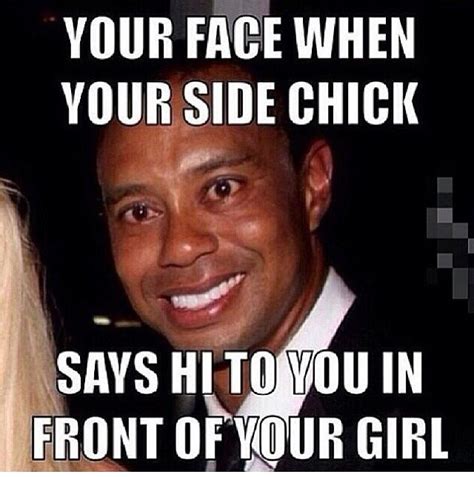 Side Chick Funny Dating Quotes Side Chick Humor Haha Funny