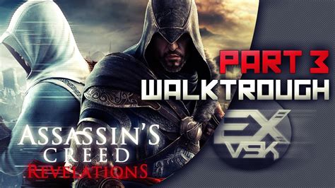 Assassin s Creed Revelations Walkthrough Partie 3 Commenté FR HD
