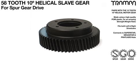 Spur Gear Drive 58 Tooth 10º Helical Cut Slave Pulley Pom