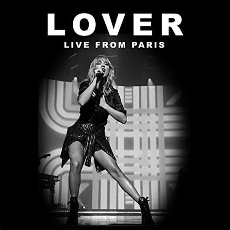 Lover Live From Paris By Taylor Swift On Amazon Music Uk