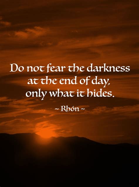 Darkness Quote Dark Quotes Personal Quotes Words Of Wisdom