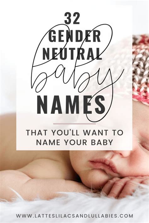32 Unique Gender Neutral Baby Name Ideas Lattes Lilacs And Lullabies
