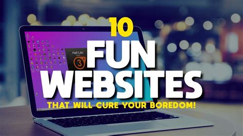 10 Fun Websites That Will Cure Your Boredom Uohere