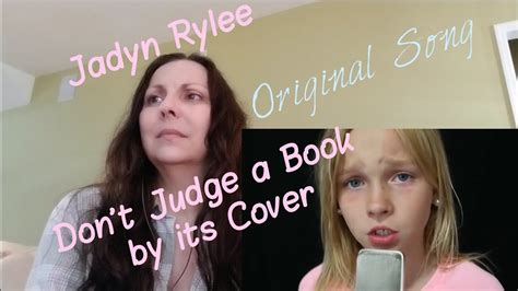 Jadyn Rylee Reaction Don T Judge A Book By Its Cover Youtube