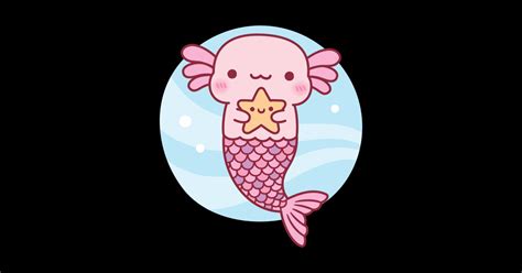 Cute Axolotl Mermaid Holding Starfish Cute Axolotl Sticker Teepublic