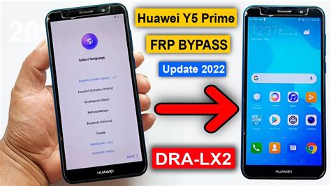 Huawei Y5 Prime 2018 DRA LX2 FRP Bypass Final Update