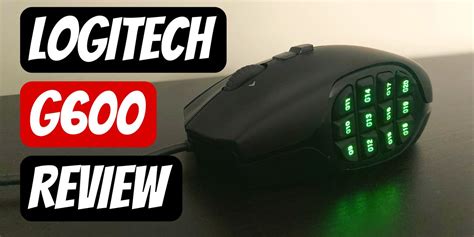 Logitech G600 Gaming Mouse Review Updated In 2023