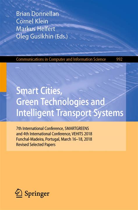 Smart Cities Green Technologies And Intelligent Transport Systems 7th