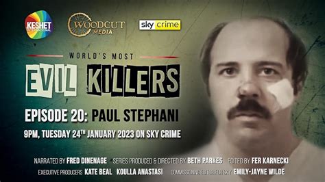 world s most evil killers paul michael stephani tv episode 2023 release info imdb