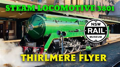 Steam Locomotive 3801 Thirlmere Flyer Tour Central Station 6th