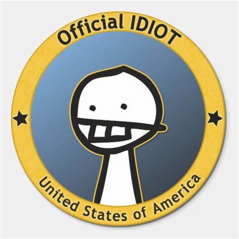 Official Idiot Sticker