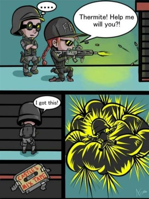You Know That Castle Is The Only Rapper In Rainbow Six Meme By Danyboy1 Memedroid