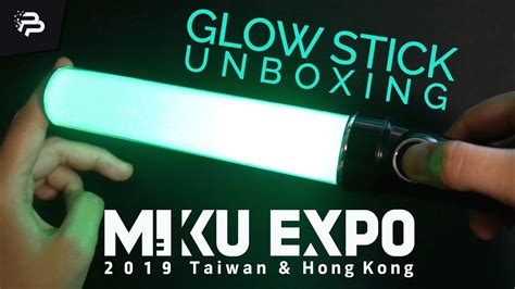 Miku Expo 2019 Official Glowstick Unboxing And Showcase Youtube
