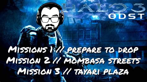 Halo 3 Odst Episode 1 Prepare To Drop Mombasa Streets And Tayari