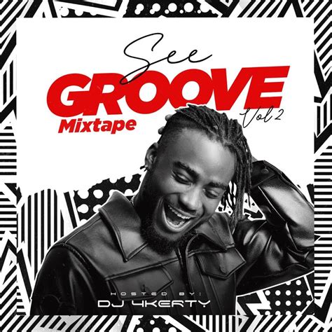 dj 4kerty — see groove mixtape vol 2