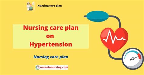 6 Nursing Care Plan On Hypertension Nurse In Nursing