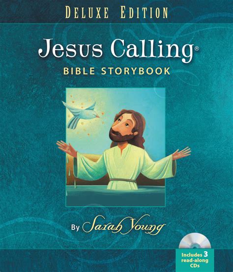 Jesus Callingr Jesus Calling Bible Storybook Deluxe Edition