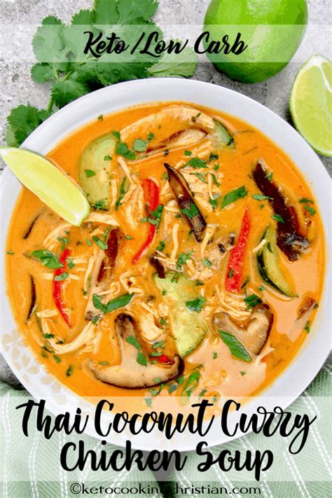 Thai Coconut Curry Chicken Soup Keto And Low Carb Keto