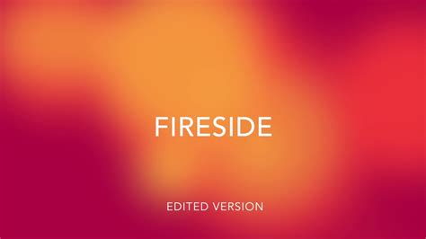 Fireside Imovie Music Edited Youtube